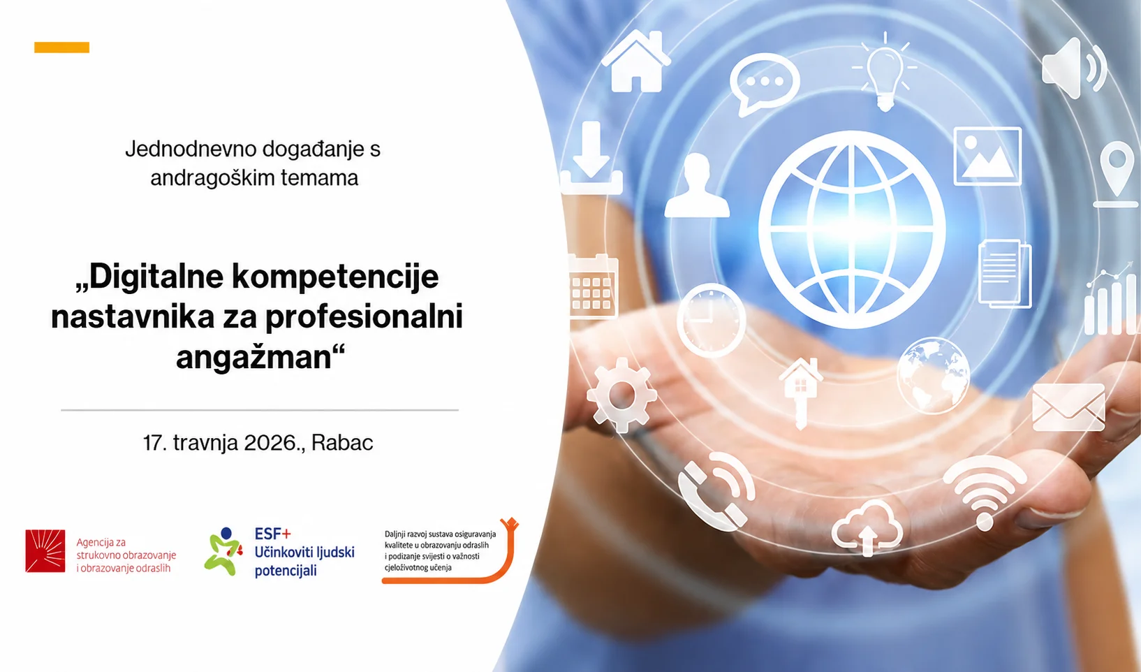 „Digitalne kompetencije nastavnika za profesionalni angažman“ - Poziv za prijavu na jednodnevno događanje s andragoškim temama