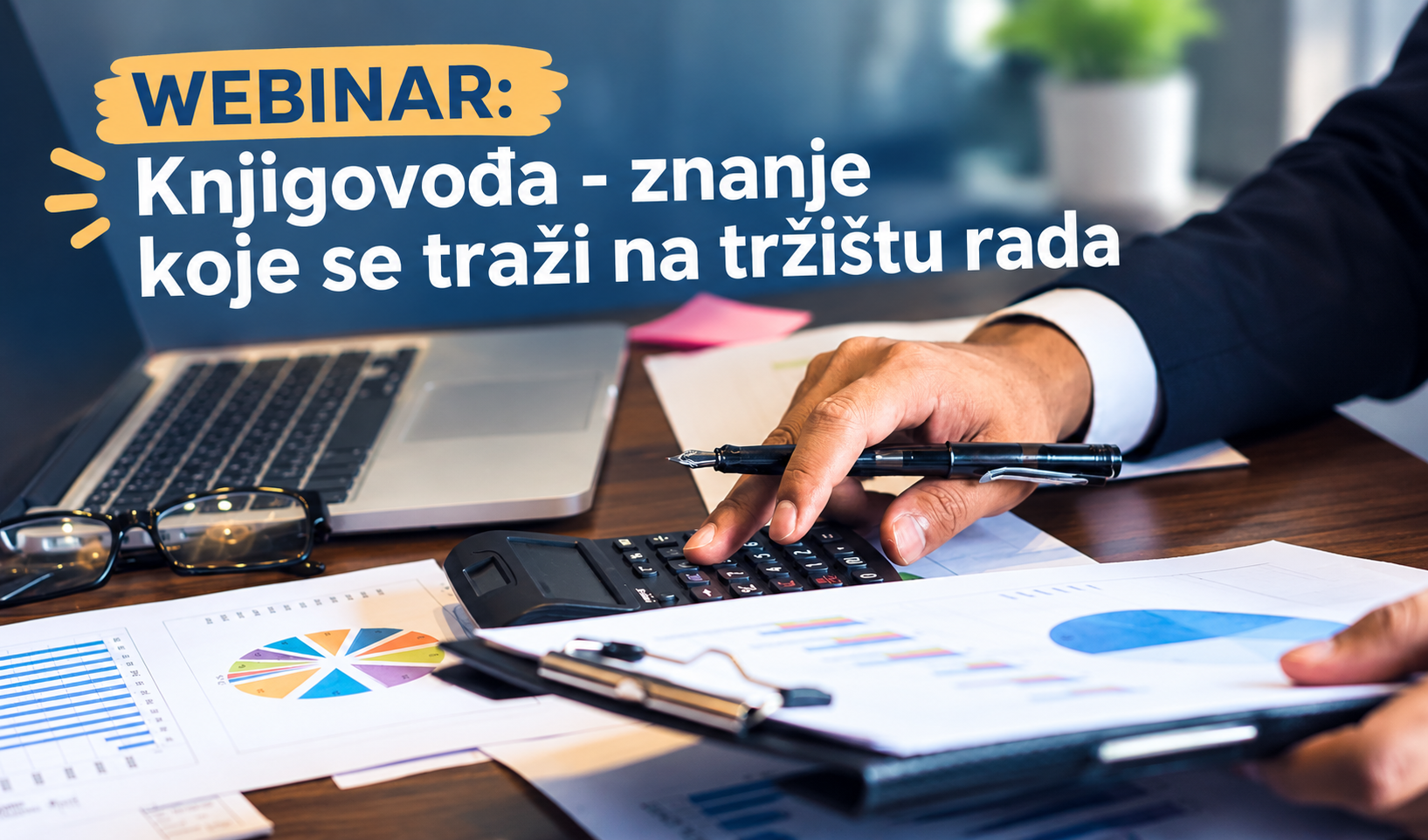 Webinar: Knjigovođa – znanje koje se traži na tržištu rada  