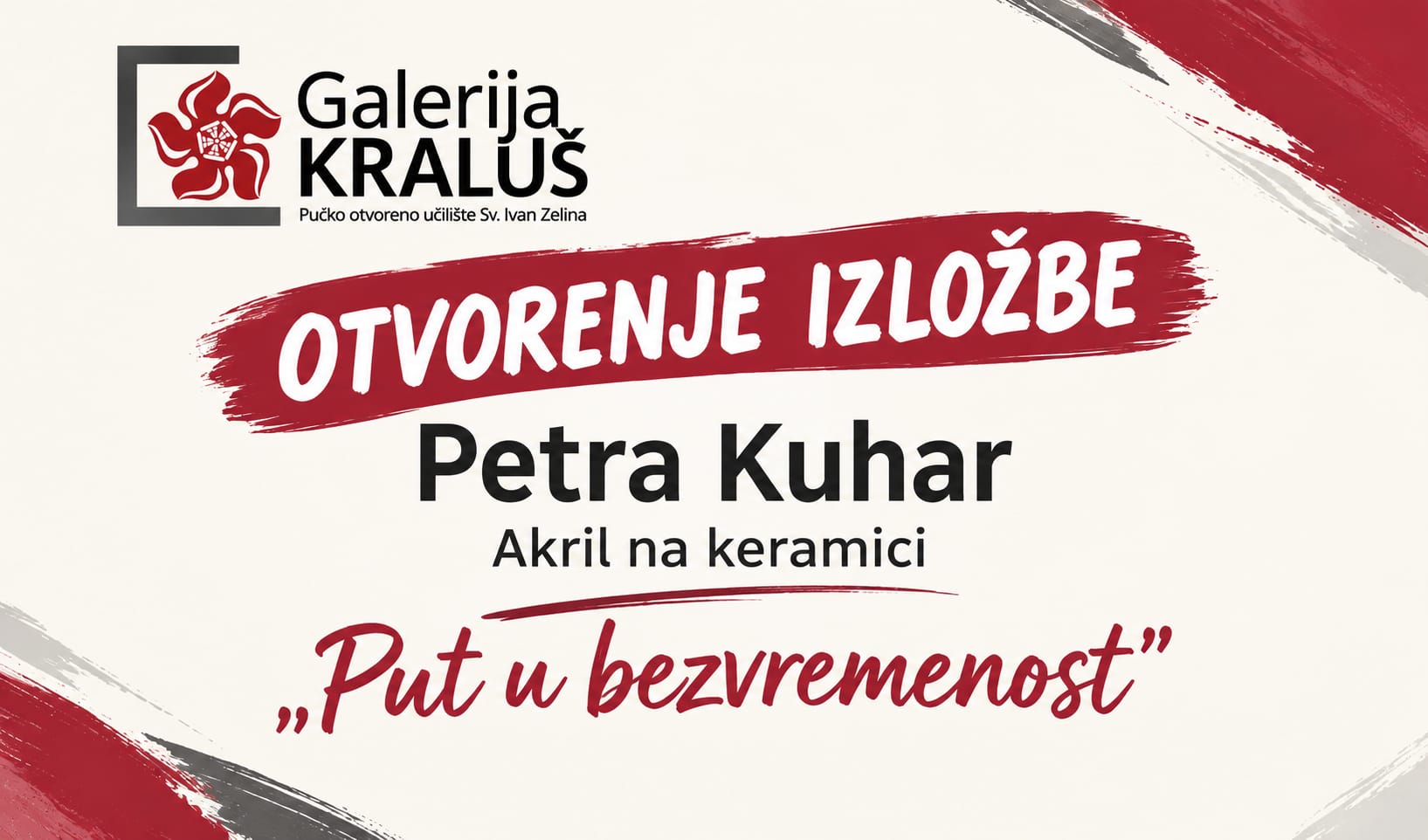 Otvorenje izložbe: Petra Kuhar "Put u bezvremenost"