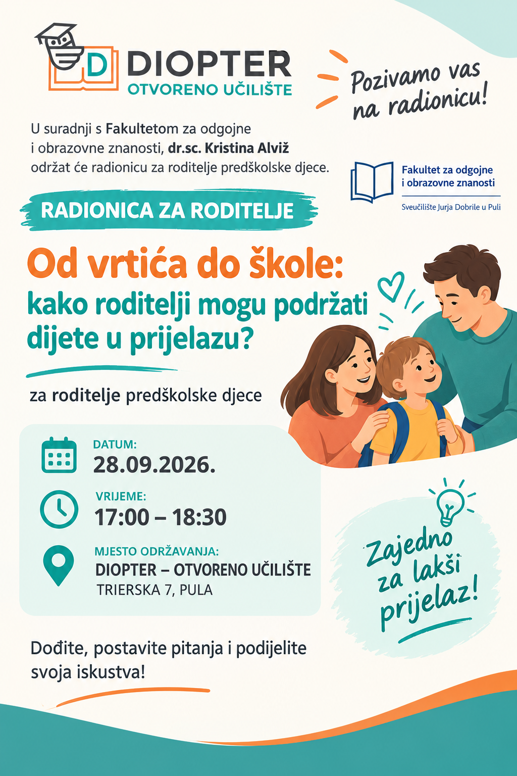 RADIONICA ZA RODITELJE Od vrtića do škole: kako roditelji mogu podržati dijete u prijelazu?  