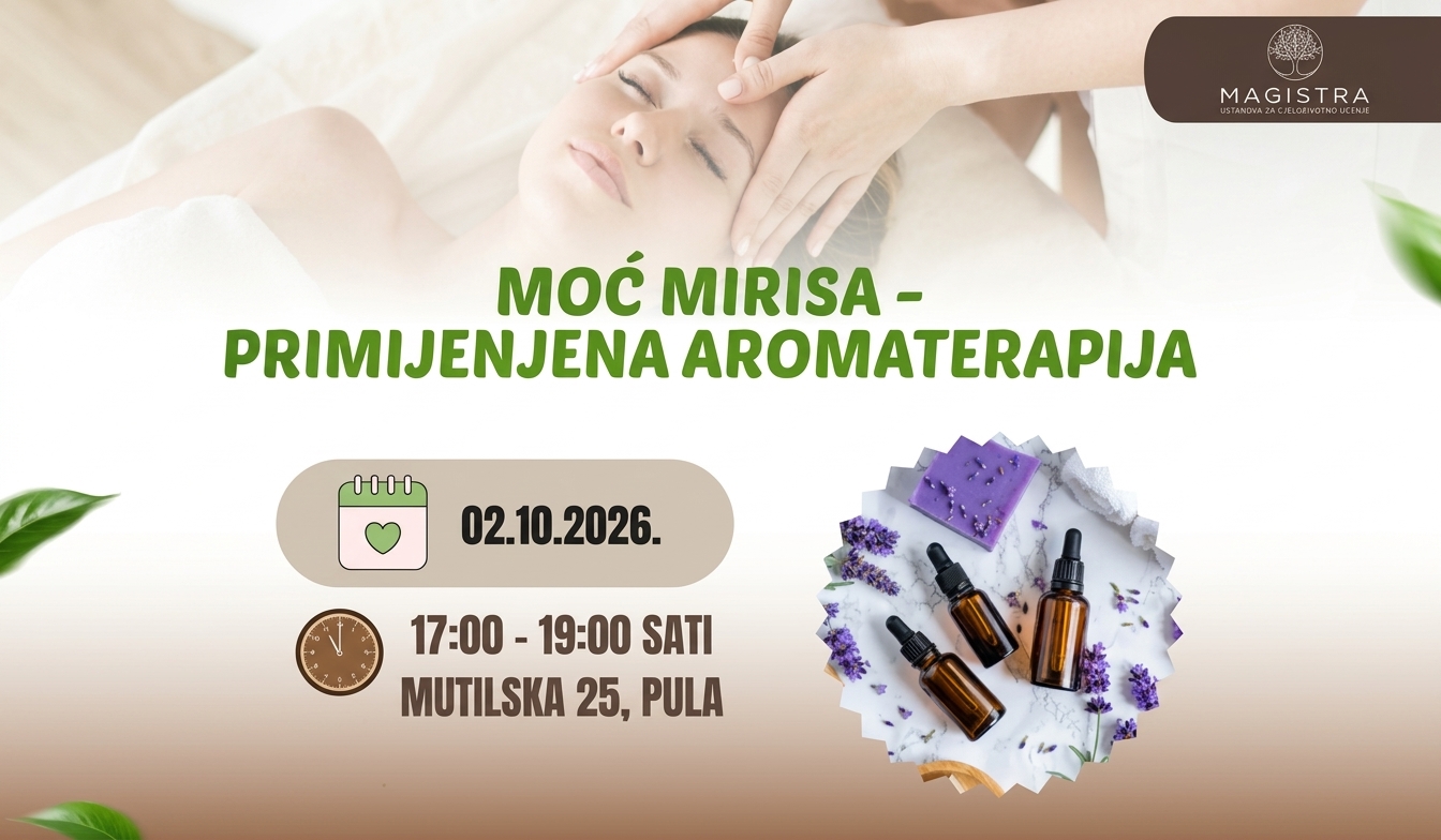 Moć mirisa - Primijenjena aromaterapija