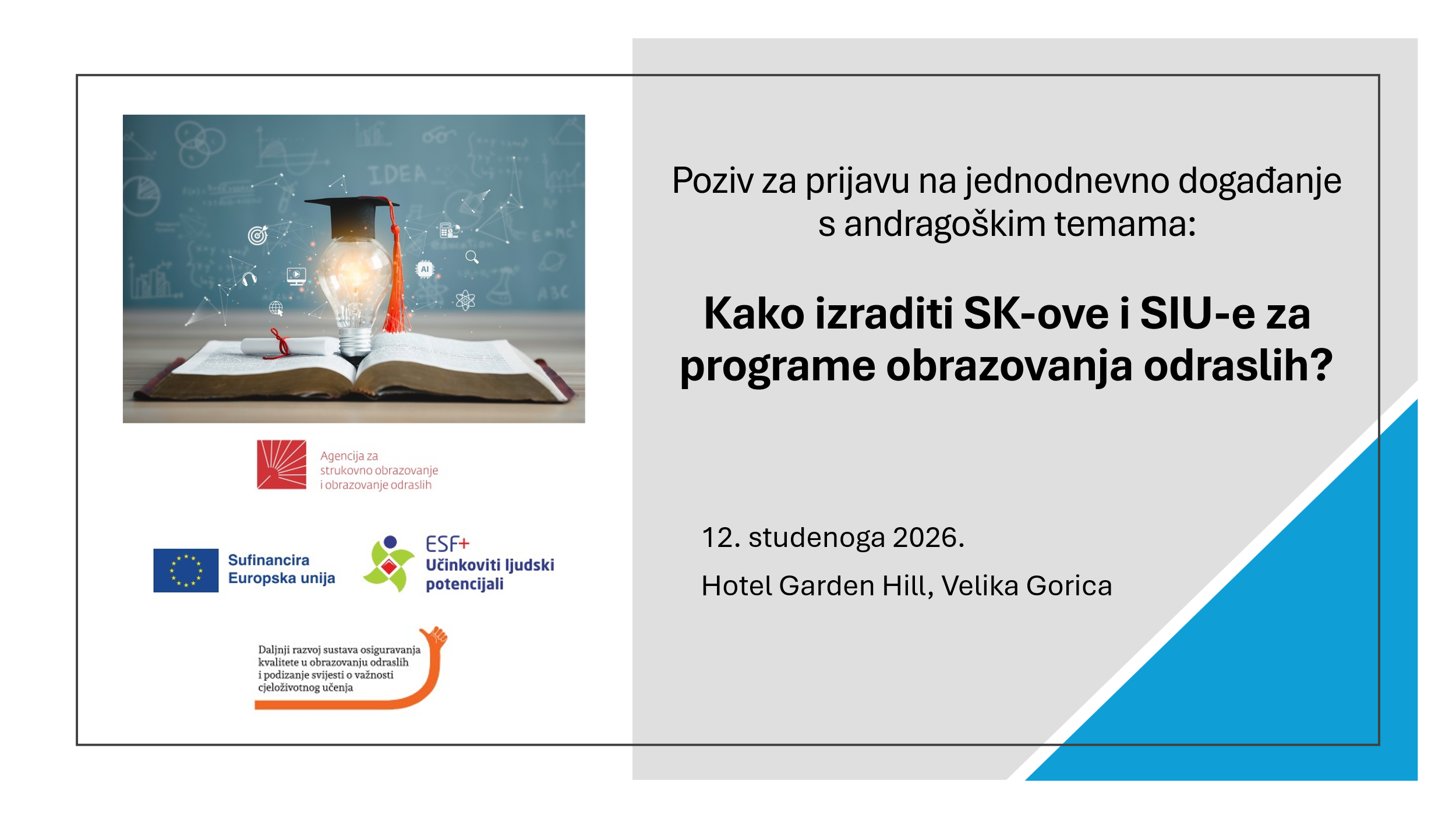 Poziv za prijavu na jednodnevno događanje s andragoškim temama: Kako izraditi SK-ove i SIU-e za programe obrazovanja odraslih?